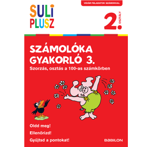 Suli Plusz: Számolóka gyakorló 3. – Szorzás, osztás a 100-as számkörben